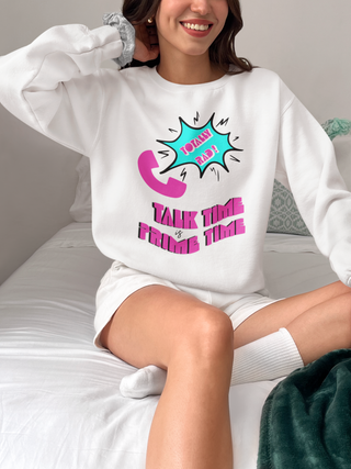 Talk Time is Prime Time Totally RAD  Long Sleeve – Retro Neon Graphic, 100% Cotton
